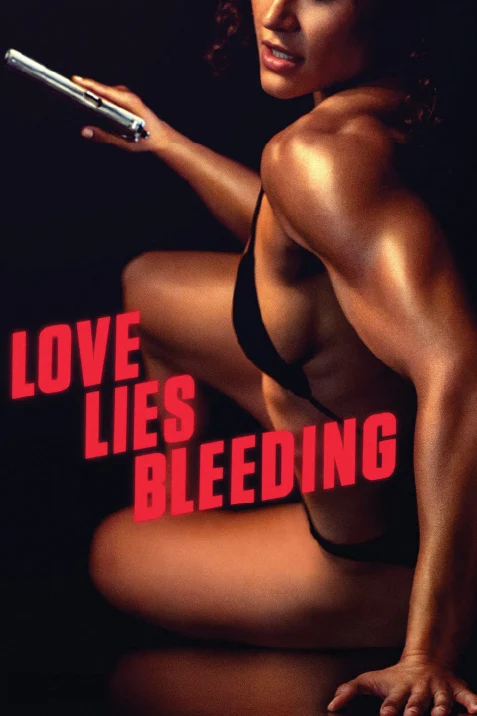 Love Lies Bleeding poster / official key art