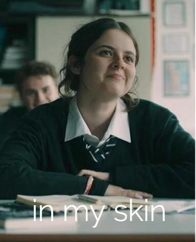 In My Skin series poster