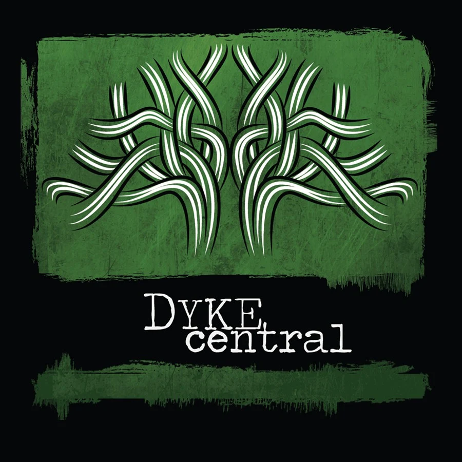 Dyke Central promotional artwork
