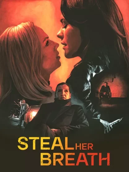 Steal Her Breath poster / key art