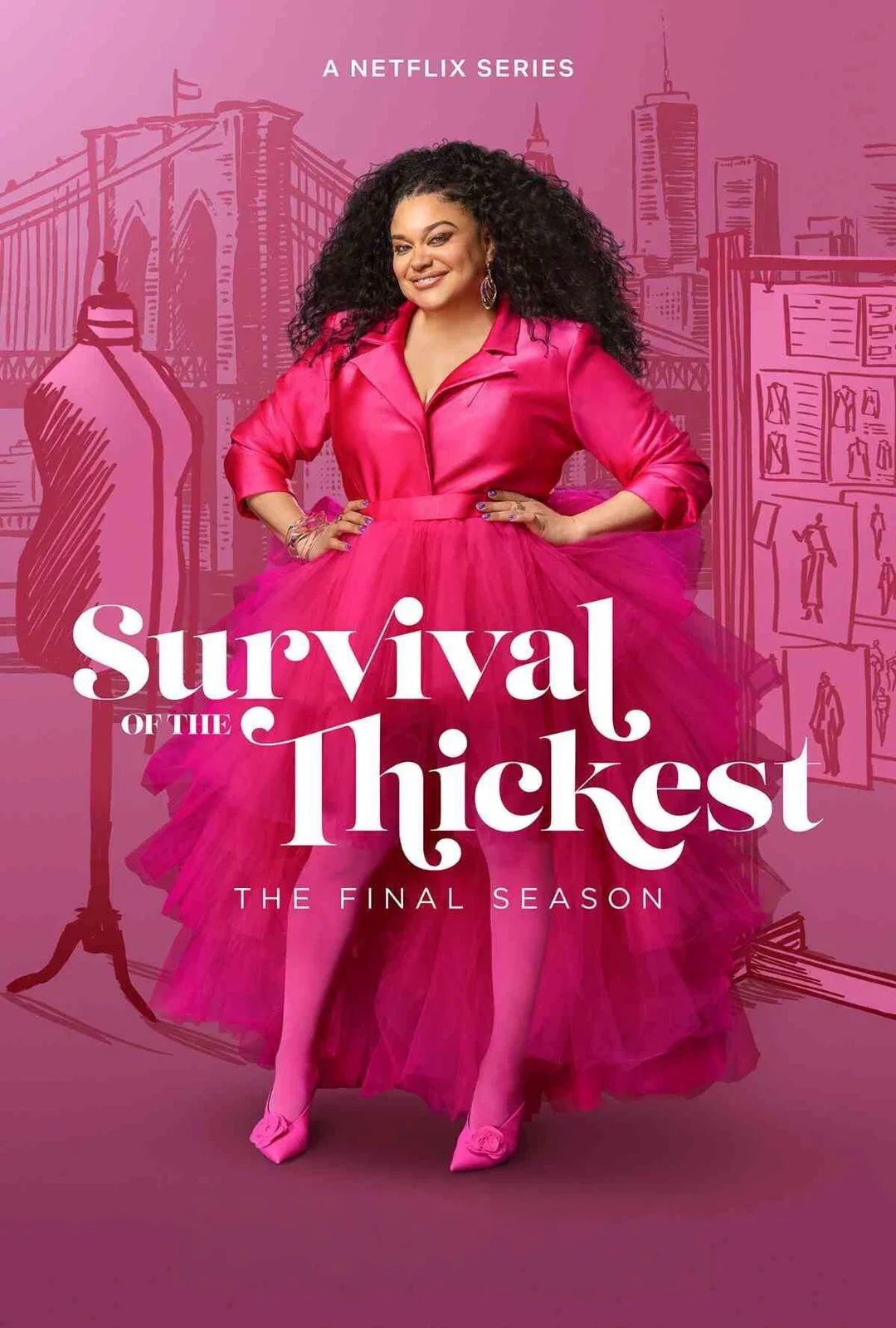 Survival of the Thickest series poster