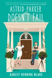 Cover of Astrid Parker Doesn’t Fail