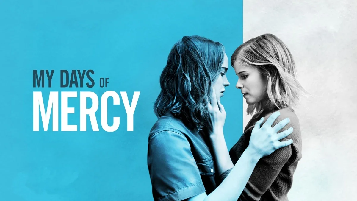 My Days of Mercy (2017) poster